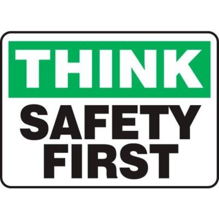 ACCUFORM Accuform Think Sign, Safety First, 14inW x 10inH, Aluminum MGNF940VA